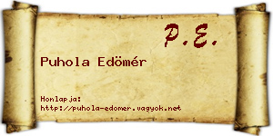 Puhola Edömér névjegykártya